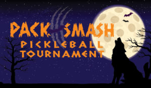 PACK SMASH Pickleball Tournament