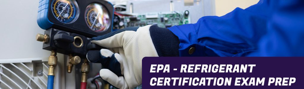 EPA Refrigerant Certification Exam Prep