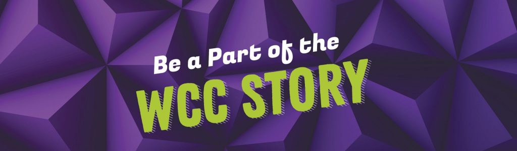 Be a Part of the WCC Story